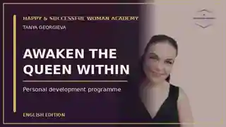 Awaken the Queen Within and Live the Life of Your Dreams with Ease