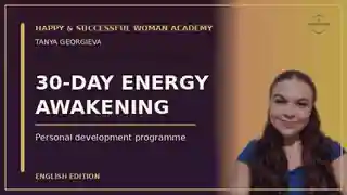30-Day Energy Awakening for Strength, Harmony, Abundance and Prosperity